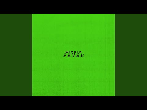 Wizkid - Fever