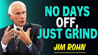 If You Don’t Work Like Hell, You’ll Lose Everything | Jim Rohn