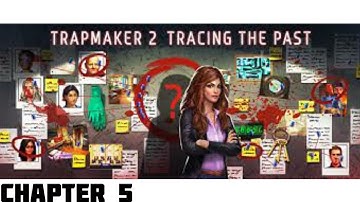 AE MYSTERY | Trapmaker 2 - Tracing the past | Walkthrough | CHAPTER - 5
