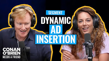 Conan Shocks His Producers With His Knowledge Of Dynamic Ad Insertion | Conan O