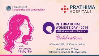 International Women's Day Celebrations at Prathima Hospitals, Hyderabad | International Women's Day