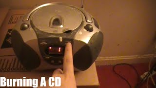 Burning A CD • 9.14.2020