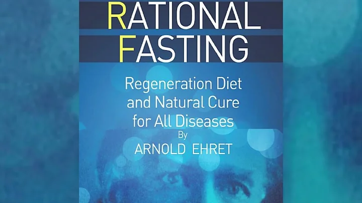 Rational FASTING - Regeneration Diet and Natural C...
