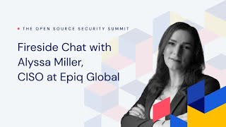 Fireside Chat with Alyssa Miller, CISO at Epiq Global by Bitwarden 319 views 4 months ago 32 minutes