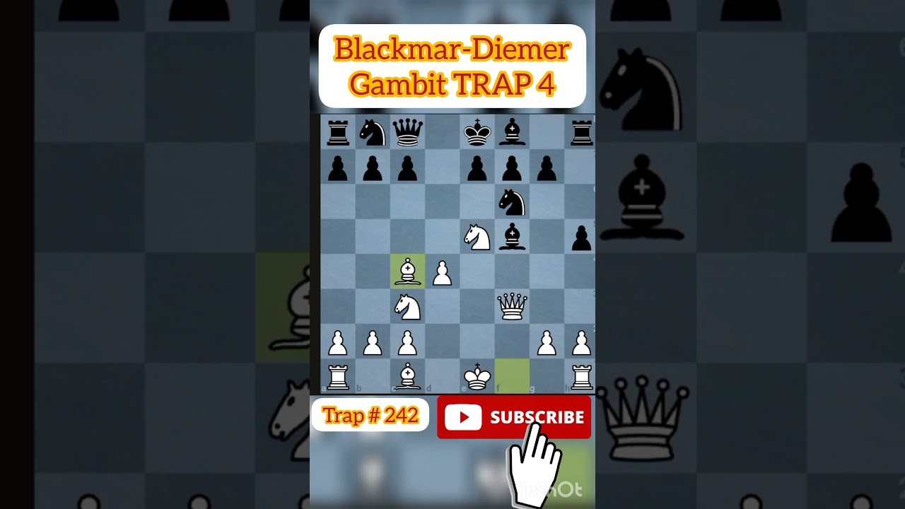 Blackmar-Diemer Gambit TRAP 4 