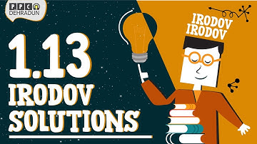 [1.13] - Problems in general Physics by I E Irodov: Solution by Saket Sir