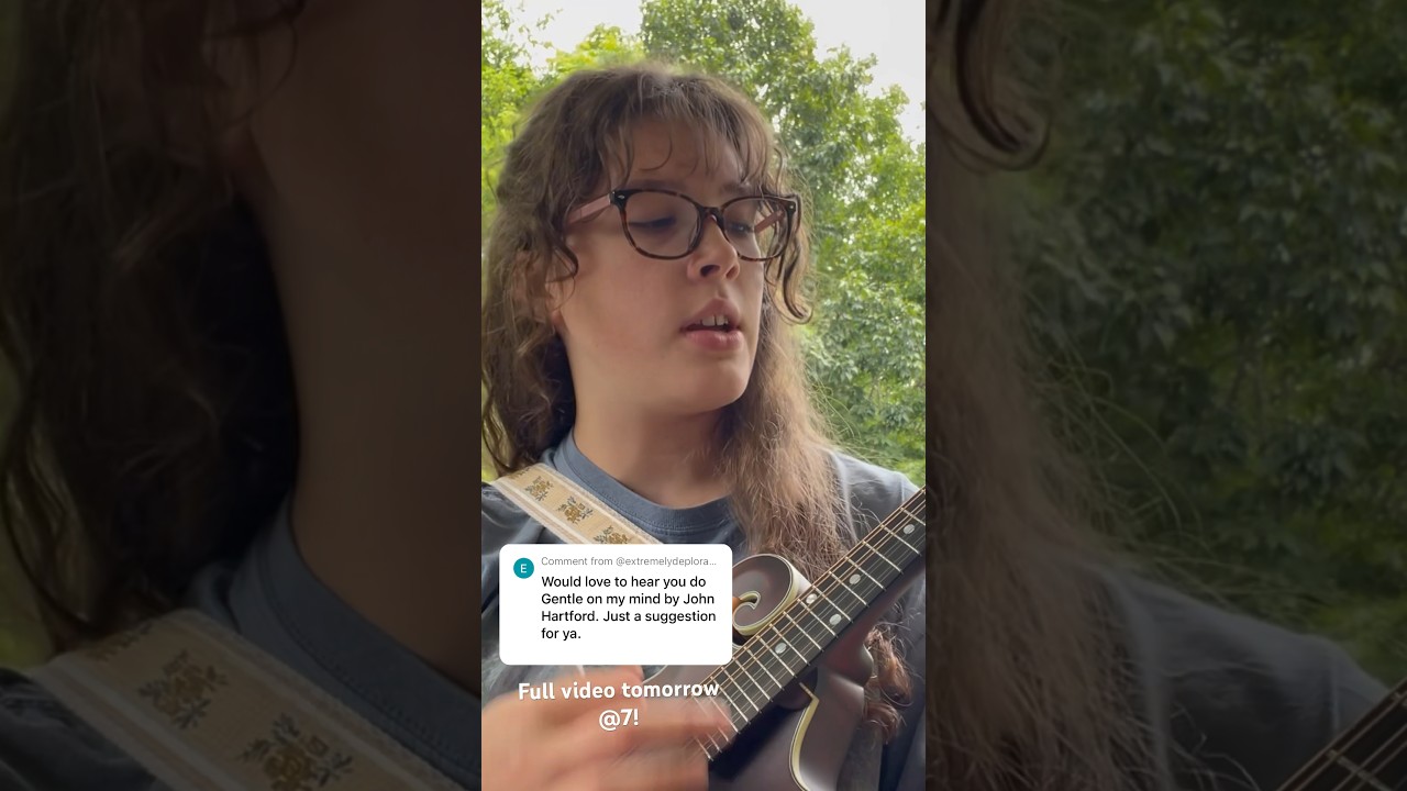 Gentle on my Mind | full video tomorrow at 7