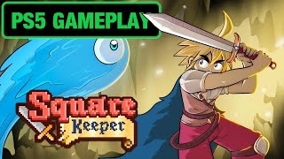 SQUARE KEEPER - PS5 GAMEPLAY