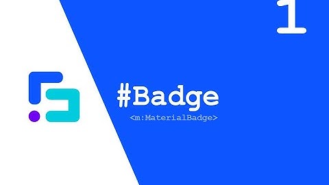 GWT Material Widget #1- MaterialBadge