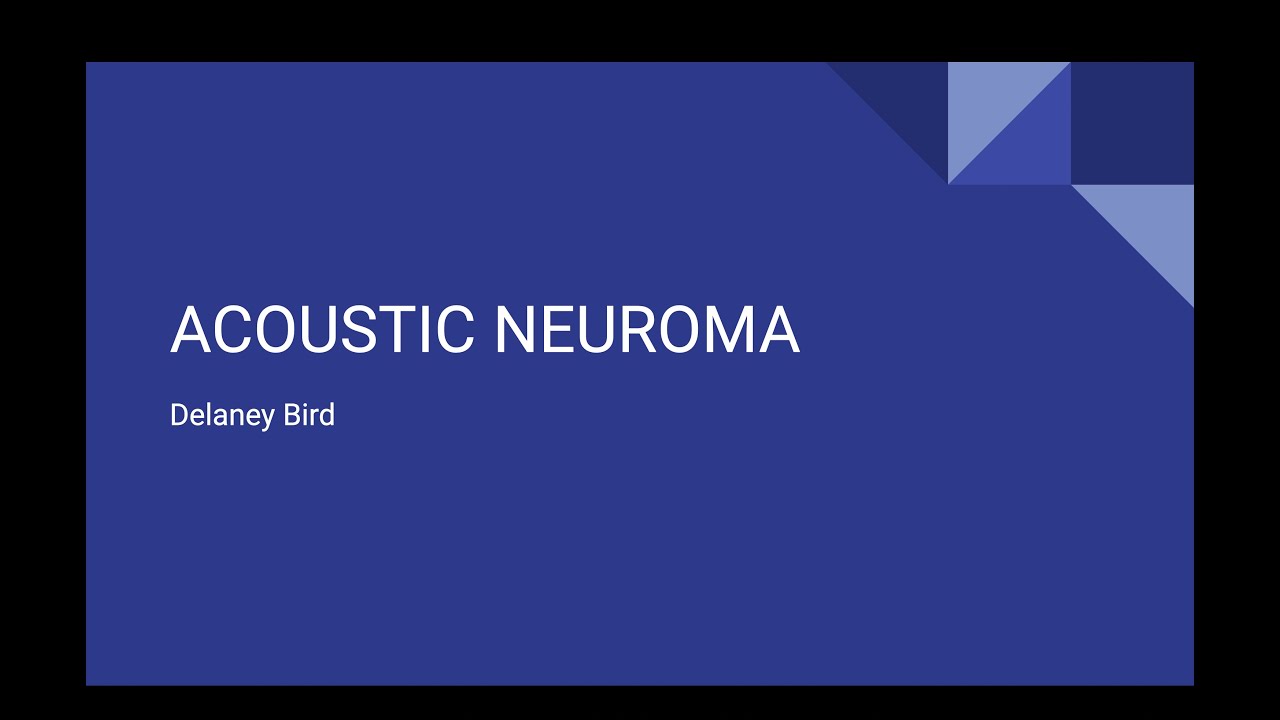 Acoustic Neuroma YouTube