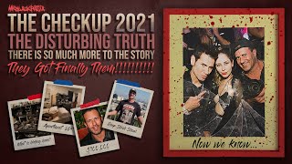 "The Checkup" 2021 Story Updates | THE DISTURBING TRUTH