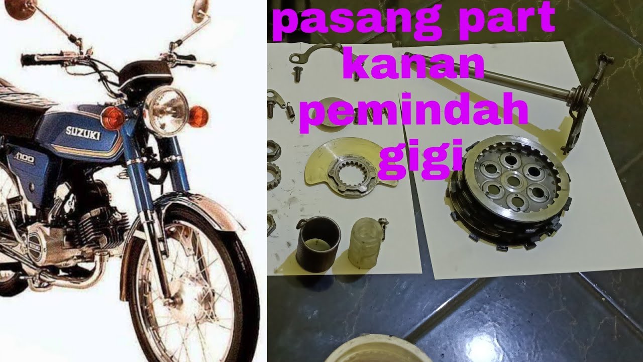 merakit mesin suzuki a 100 bagian kanan pemindah gigi
