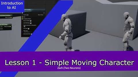 01 Simple Moving Character [AI Tutorial Series, Section 1]