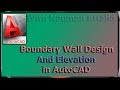 Boundary wall design and  elevation in autocad design2