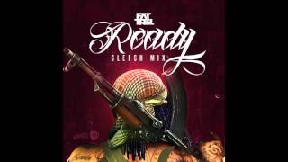 FAT TREL - Ready (Remix)