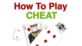 How To Play Cheat Card Game : Rules of Cheat Card Game