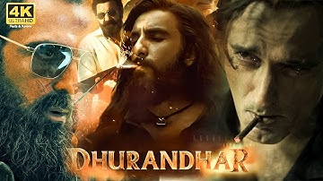 Dhurandhar Full Movie | Ranveer Singh | Sanjay Dutt | Akshaye Khanna | Sara Arjun | Facts and Review