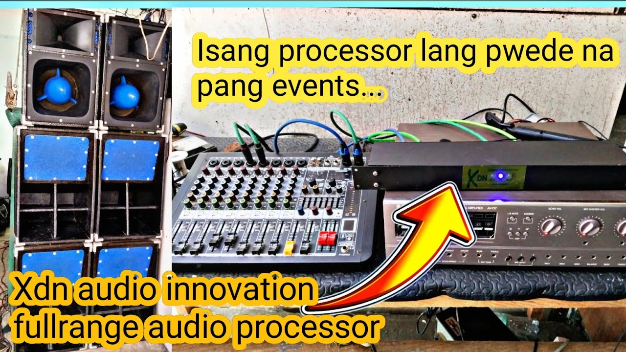 fullrange audio processor demo/Xdn audio innovation Ang linaw Ng tunog