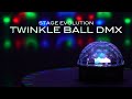 TWINKLEBALL DMX センターピース / STAGE EVOLUTION