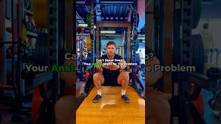 Can't squat deep? Your ankles might be the problem