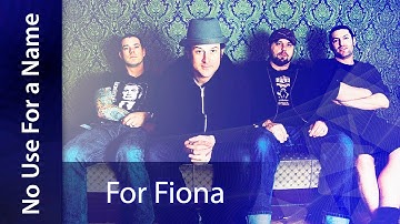 No use For a Name - For Fiona (Subtitulada al español)