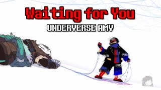 Waiting for You // UNDERVERSE AMV