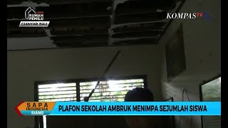 Plafon Sekolah Dasar Di Gianyar Ambruk Menimpa Sejumlah Siswa