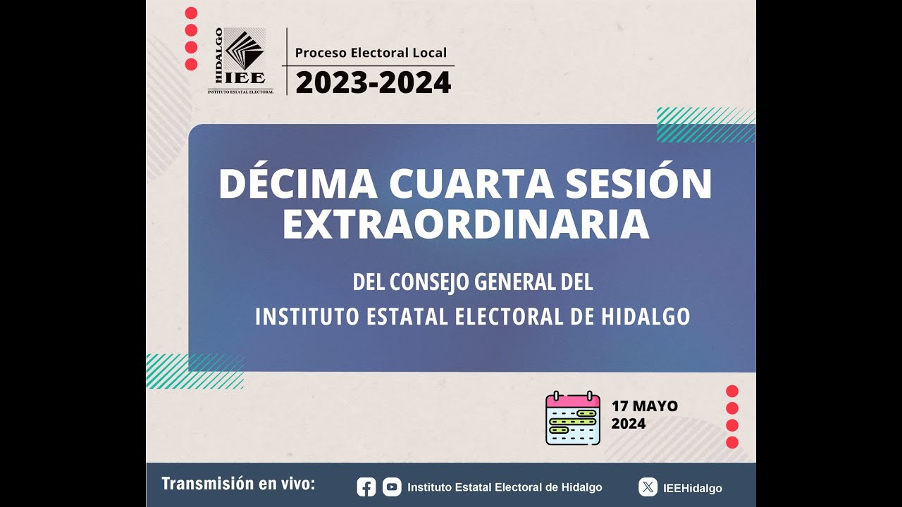 Décima Cuarta Sesión Extraordinaria del Consejo General del Mes de Mayo ...
