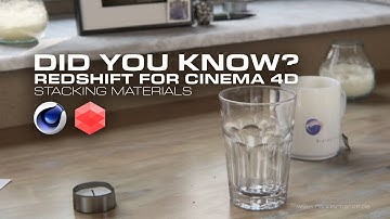 Did You Know? Redshift for Cinema 4D: Stacking Materials