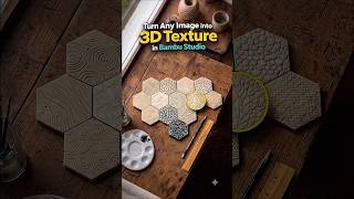 Turn Any Image into 3D Texture in Bambu Studio