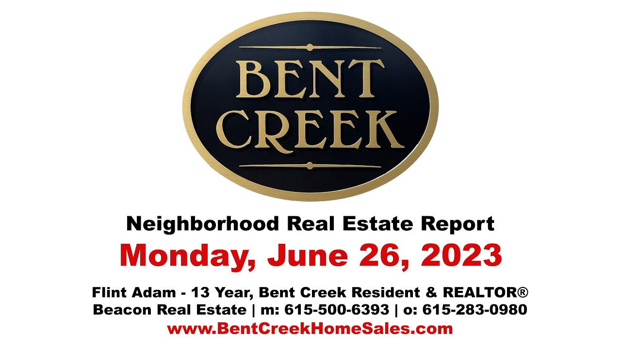 [6/26/2023] Bent Creek Nolensville TN Real Estate Report YouTube