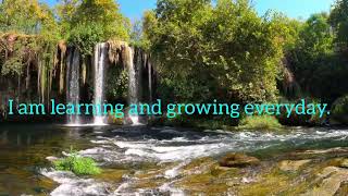 I am learning and growing everyday | Positive Affirmation | Motivational Affirmation |
