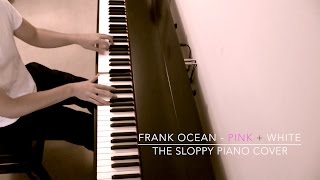 Frank Ocean - Pink + White | Piano Cover + Sheet Music chords