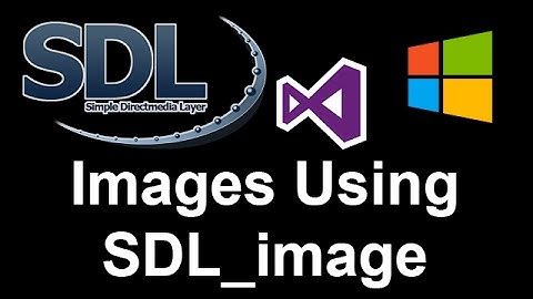 SDL 2 Tutorial 4b - Drawing An Image Using SDL_image [WINDOWS VISUAL STUDIO]