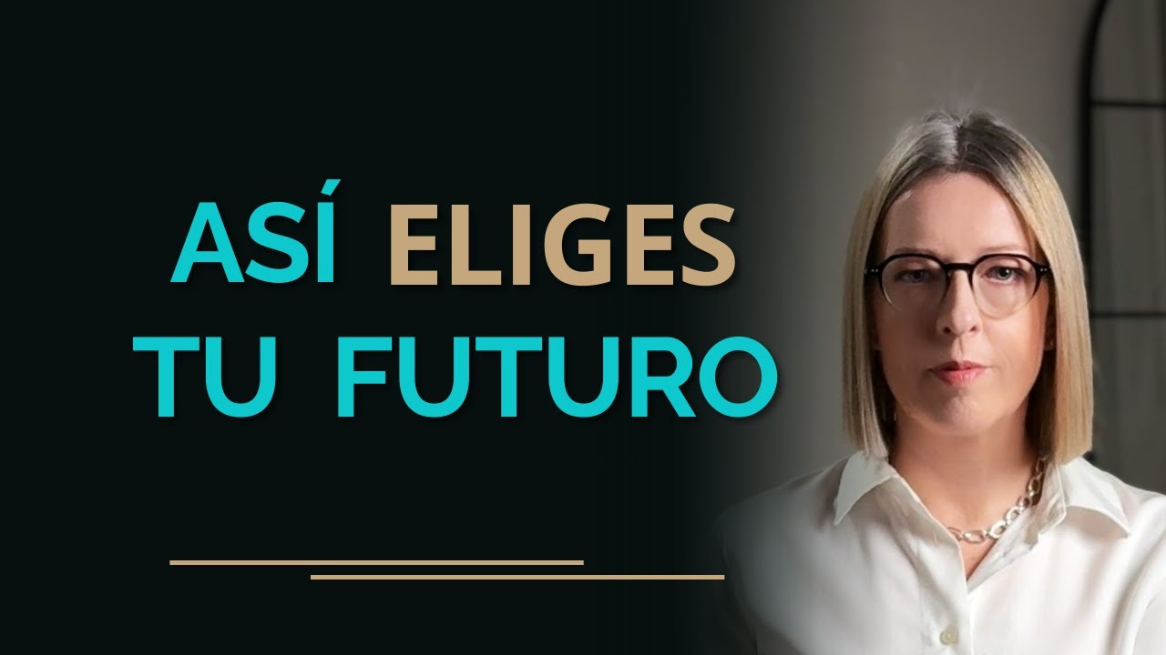 Tu futuro ya existe en tu mente: así eliges el camino que seguirás