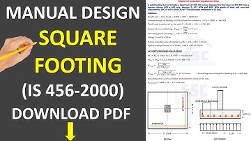 ISOLATED SQAURE FOOTING DESIGN I IS 456 I RCC FOUNDATION I CIVIL ENGINEERING I LIMIT STATE METHOD