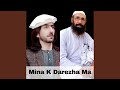 Mina k darezha ma feat shandi gul wazir