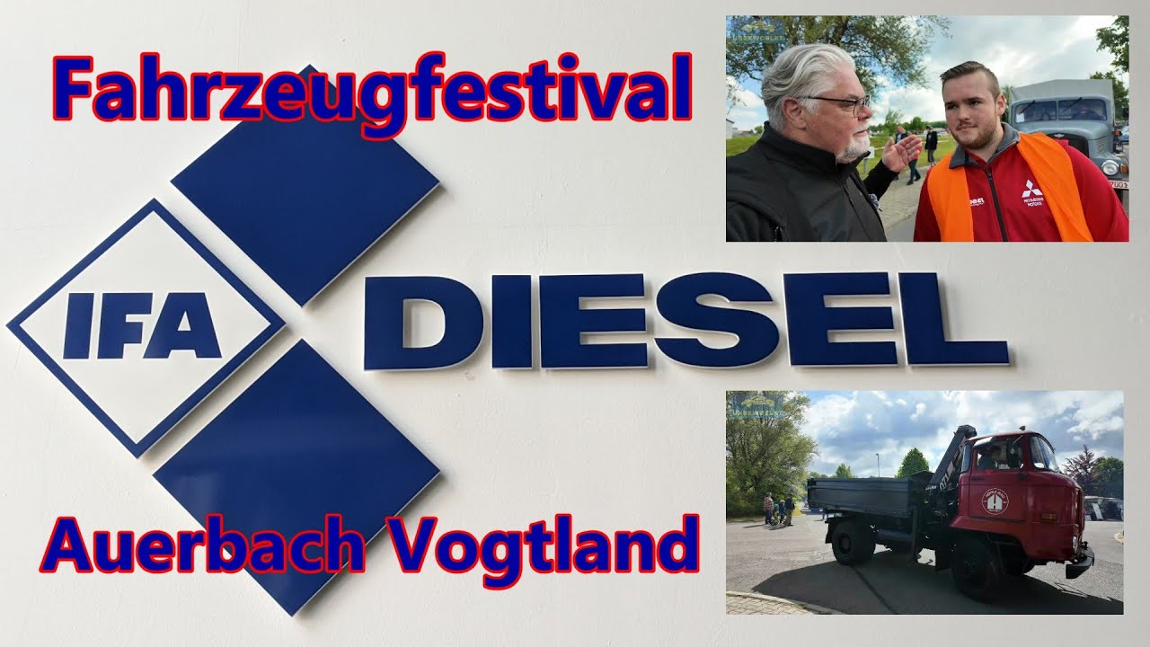 Teil 2. IFA Fahrzeug Festival Rebesgrün Auerbach Vogtland