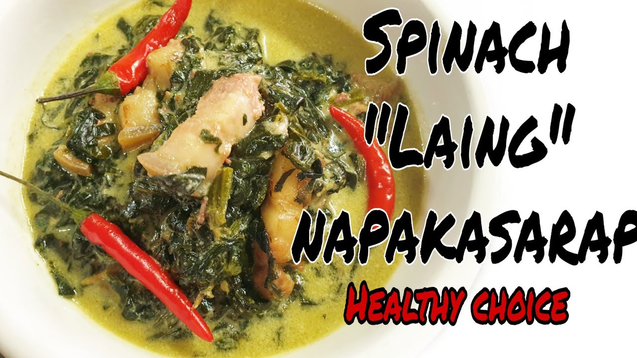 How To Cook Spinach Laing by YourMayores the Bekikings Kitchen Eps. 47