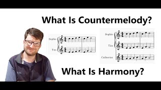 Harmony And Countermelody Explained - The Harmony Behind The Notes