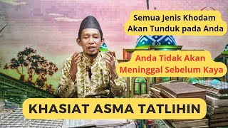 BENEFITS OF ASMA' TATLIHIN