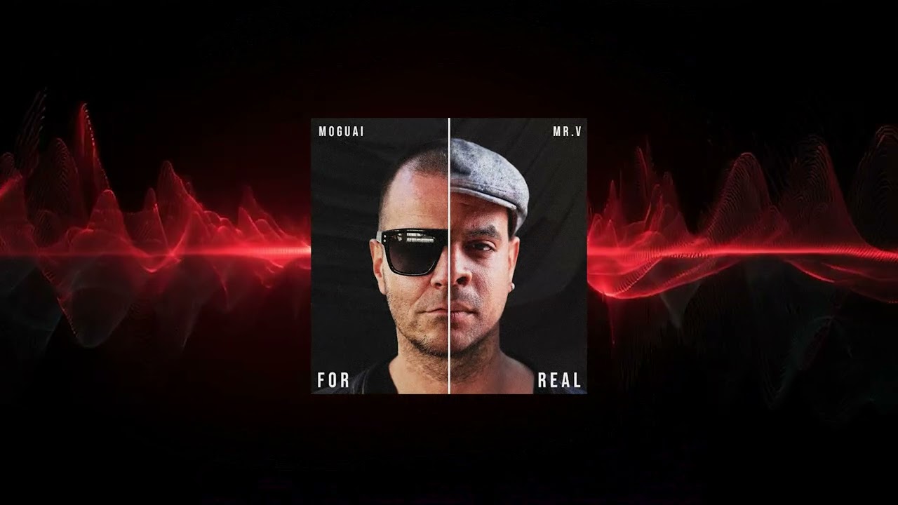 Watch MOGUAI x Mr V - For Real on YouTube Watch MOGUAI x Mr V - For Real on YouTube