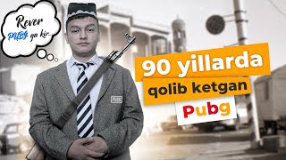 90Yillarda Qolib Ketgan Pubg Mobile|90Йилларда Колиб Кетган Pubg