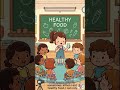 Healthy Food Habits