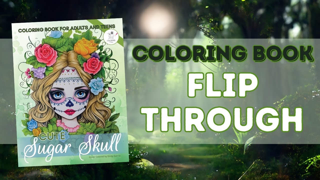 Cute Sugar Skull Adult Coloring Book | Flip Through | Coloring With MJ ...