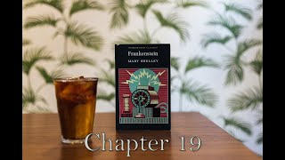 Frankenstein by Mary Shelley chapter 19 - Audiobook