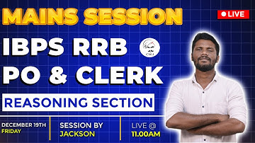 MAINS REASONING SESSION | EXACT EXAM LEVEL QUESTIONS  IBPS RRB PO & CLERK MAINS | MR.JACKSON