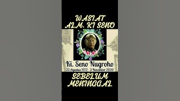 Wasiat Ki Seno Nugroho sebelum meninggal #kisenonugroho #senonugroho #dalangseno #wayangkulit