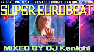 ユーロビート】EUROBEAT DJ Kenichi live stream parapara mix