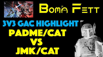 3v3 GAC Padme/CAT vs JMK/CAT - Boma Fett GAC Highlight